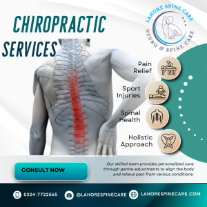 About Lahore Spine Care-Your Trusted Partner in Neuro and Spine Health 15 Chiropractic treatment in Lahore